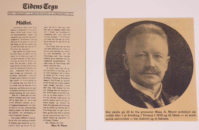 Hans A. Meyer mente allerede i 1917 at det burde etableres et universitet i Nord-Norge. 