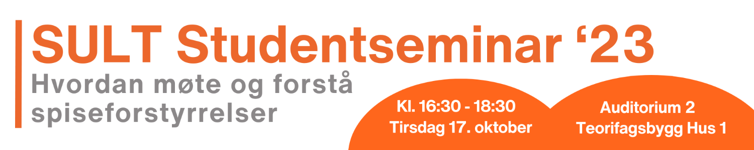 Illustrasjons-/bannerbilde for SULT Studentseminar 2023 - Hvordan m&oslash;te og forst&aring; spiseforstyrrelser