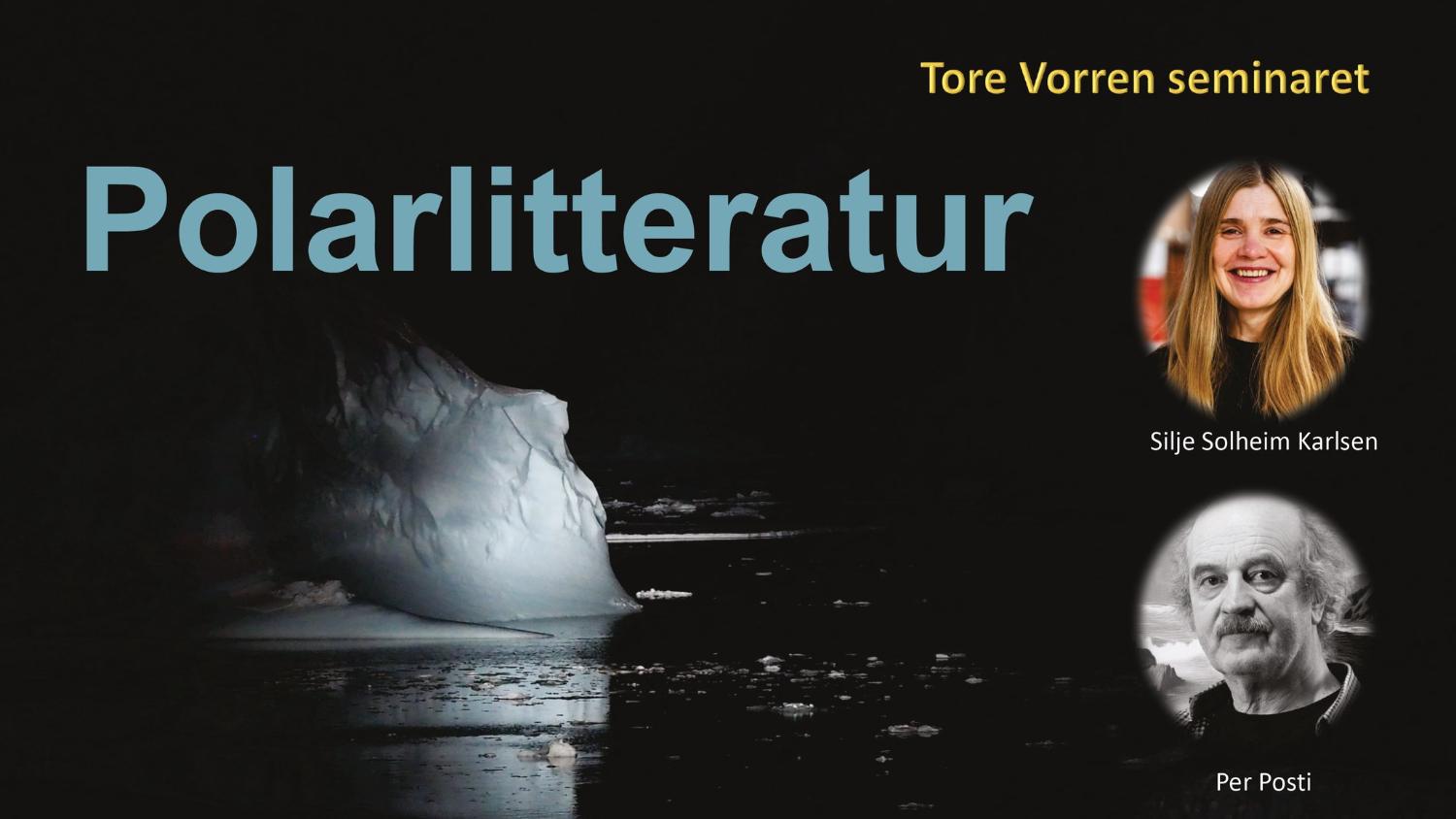 Illustrasjons-/bannerbilde for Tore Vorren-seminaret 2025 | Tema: Polarlitteratur |  Arr.: Arktisk Forening