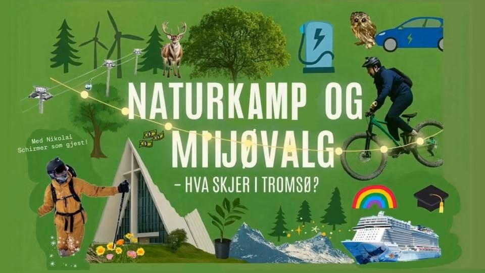 Illustrasjons-/bannerbilde for Naturkamp og miljøvalg – hva skjer i Tromsø?