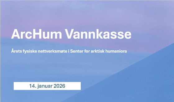 Illustrasjonsbilde for ArcHum Vannkasse 2026
