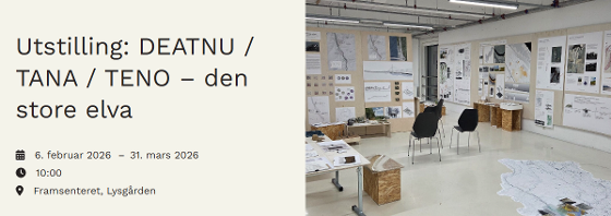 Illustrasjonsbilde for Utstilling: DEATNU / TANA / TENO – den store elva