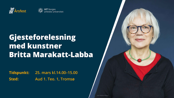 Illustrasjonsbilde for Gjesteforelesning: Æresdoktor Britta Marakatt Labba